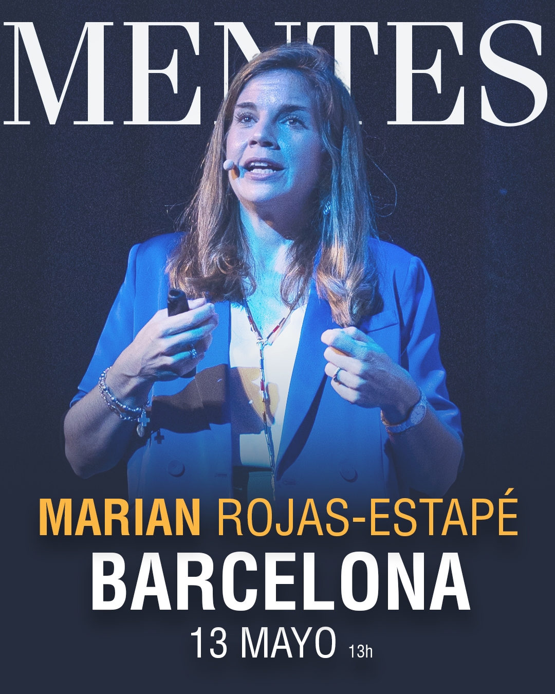 Marian Rojas: La felicidad no es lo que te pasa en un instante